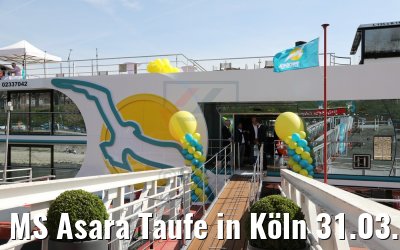 MS Asara Taufe in Köln 31.03.2017