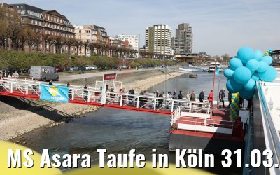 MS Asara Taufe in Köln 31.03.2017