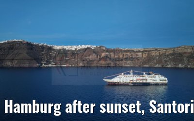 Hamburg after sunset, Santorini 26.04.2024