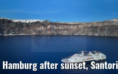 Hamburg after sunset, Santorini 26.04.2024