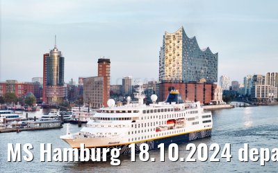 MS Hamburg 18.10.2024 departure from Hamburg