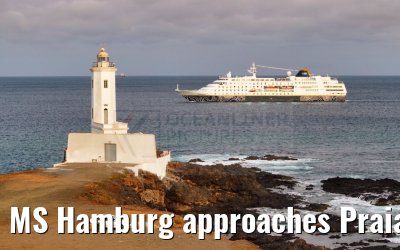 MS Hamburg approaches Praia, Santiago, Cape Verde 17.02.2025