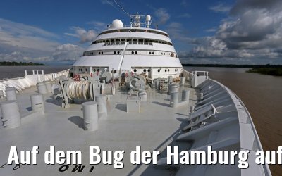 Auf dem Bug der Hamburg auf dem Amazonas 06.01.2015