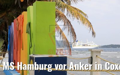 MS Hamburg vor Anker in Coxen Hole, Roatan, Honduras 21.02.2019
