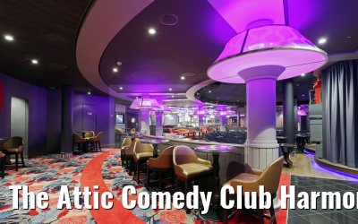 The Attic Comedy Club Harmony of the Seas