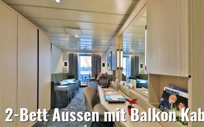 2-Bett Aussen mit Balkon Kabine 5500 Orion-Deck  2-Bett Aussen mit Balkon Kabine 5500 Orion-Deck