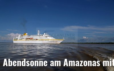Abendsonne am Amazonas mit der MS Hamburg 12.01.2015 Abendsonne am Amazonas mit der MS Hamburg 12.01.2015