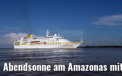 Abendsonne am Amazonas mit der MS Hamburg 12.01.2015 Abendsonne am Amazonas mit der MS Hamburg 12.01.2015