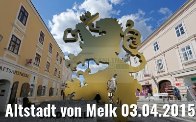 Altstadt von Melk 03.04.2015 Altstadt von Melk 03.04.2015