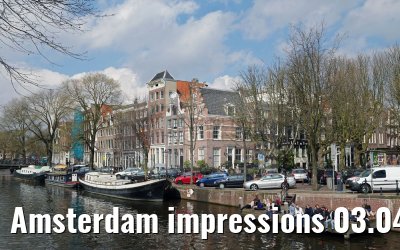 Amsterdam impressions 03.04.2016 Amsterdam impressions 03.04.2016