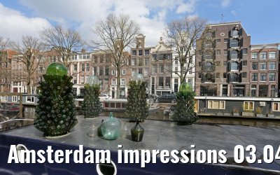 Amsterdam impressions 03.04.2016 Amsterdam impressions 03.04.2016