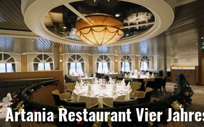 Artania Restaurant Vier Jahreszeiten neu 09.12.2014 Artania Restaurant Vier Jahreszeiten neu 09.12.2014