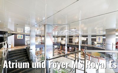 Atrium und Foyer MS Royal Esadora Atrium und Foyer MS Royal Esadora