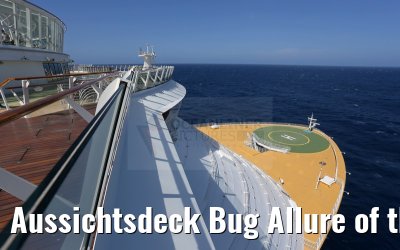 Aussichtsdeck Bug Allure of the Seas Aussichtsdeck Bug Allure of the Seas