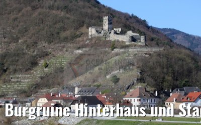 Burgruine Hinterhaus und Stadt Spitz an der Donau 03.04.2015 Burgruine Hinterhaus und Stadt Spitz an der Donau 03.04.2015