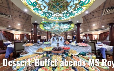 Dessert-Buffet abends MS Royal Princess Nilschiff Dessert-Buffet abends MS Royal Princess Nilschiff