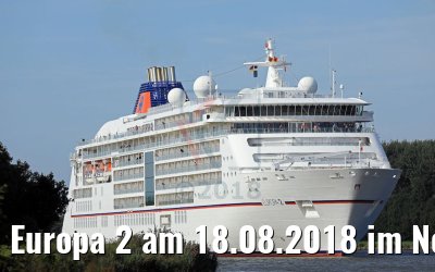 Europa 2 am 18.08.2018 im Nord-Ostsee-Kanal Europa 2 am 18.08.2018 im Nord-Ostsee-Kanal