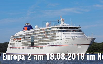 Europa 2 am 18.08.2018 im Nord-Ostsee-Kanal Europa 2 am 18.08.2018 im Nord-Ostsee-Kanal