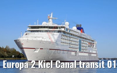 Europa 2 Kiel Canal transit 01.10.2017 Europa 2 Kiel Canal transit 01.10.2017