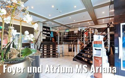 Foyer und Atrium MS Ariana Foyer und Atrium MS Ariana