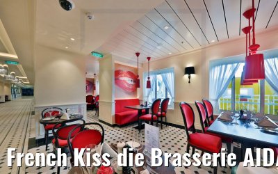 French Kiss die Brasserie AIDAcosma French Kiss die Brasserie AIDAcosma