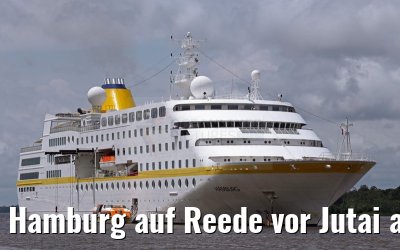 Hamburg auf Reede vor Jutai am Rio Jutai 05.01.2015 Hamburg auf Reede vor Jutai am Rio Jutai 05.01.2015