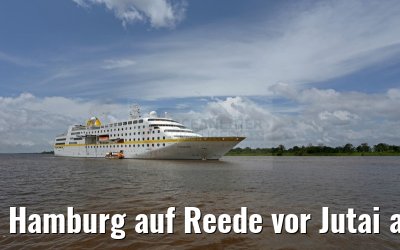Hamburg auf Reede vor Jutai am Rio Jutai 05.01.2015 Hamburg auf Reede vor Jutai am Rio Jutai 05.01.2015