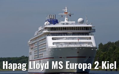 Hapag Lloyd MS Europa 2 Kiel canal transit 09.06.2014 Hapag Lloyd MS Europa 2 Kiel canal transit 09.06.2014