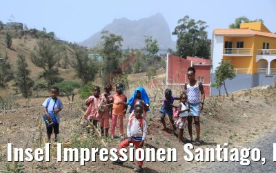 Insel Impressionen Santiago, Kapverden Insel Impressionen Santiago, Kapverden