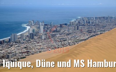 Iquique, Düne und MS Hamburg 03.02.2019 Iquique, Düne und MS Hamburg 03.02.2019
