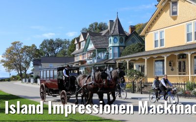 Island Impressionen Mackinac Island 07.10.2019 Island Impressionen Mackinac Island 07.10.2019