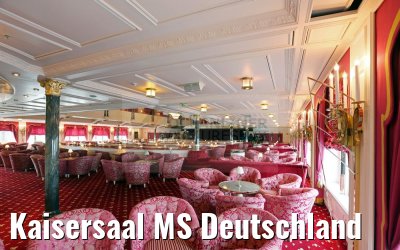 Kaisersaal MS Deutschland Kaisersaal MS Deutschland