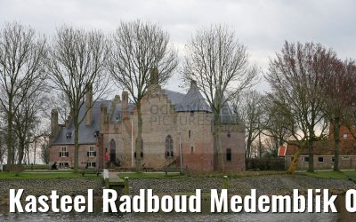 Kasteel Radboud Medemblik 04.04.2016 Kasteel Radboud Medemblik 04.04.2016