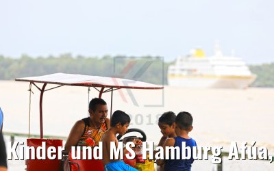 Kinder und MS Hamburg Afúa, Amazonas 04.02.2018 Kinder und MS Hamburg Afúa, Amazonas 04.02.2018
