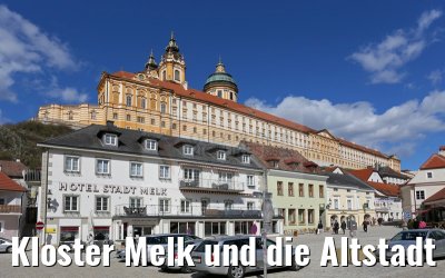 Kloster Melk und die Altstadt 03.04.2015 Kloster Melk und die Altstadt 03.04.2015