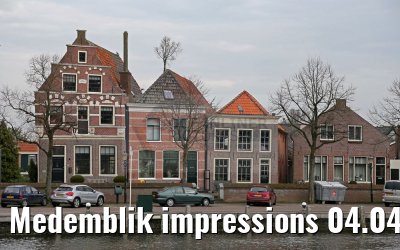 Medemblik impressions 04.04.2016 Medemblik impressions 04.04.2016