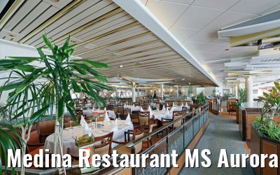 Medina Restaurant MS Aurora Medina Restaurant MS Aurora