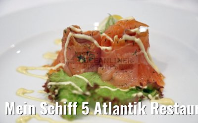 Mein Schiff 5 Atlantik Restaurant Klassik abends Hauptspeise Mein Schiff 5 Atlantik Restaurant Klassik abends Hauptspeise