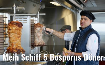 Mein Schiff 5 Bosporus Döner-Stand Mein Schiff 5 Bosporus Döner-Stand