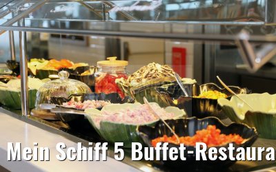 Mein Schiff 5 Buffet-Restaurant Anckelmannsplatz morgens Mein Schiff 5 Buffet-Restaurant Anckelmannsplatz morgens