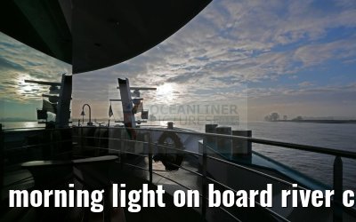 morning light on board river cruise ship MS Alina 08.04.2016 morning light on board river cruise ship MS Alina 08.04.2016