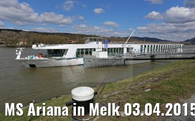 MS Ariana in Melk 03.04.2015 MS Ariana in Melk 03.04.2015
