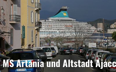 MS Artania und Altstadt Ajaccio, Korsika 19.12.2015 MS Artania und Altstadt Ajaccio, Korsika 19.12.2015