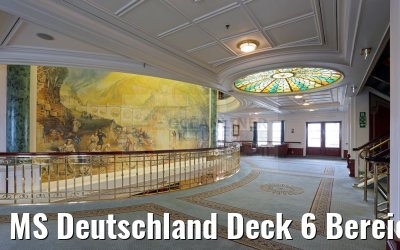 MS Deutschland Deck 6 Bereich Atrium MS Deutschland Deck 6 Bereich Atrium
