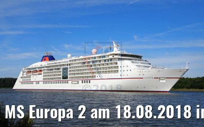 MS Europa 2 am 18.08.2018 im NOK MS Europa 2 am 18.08.2018 im NOK