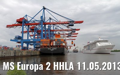 MS Europa 2 HHLA 11.05.2013 MS Europa 2 HHLA 11.05.2013