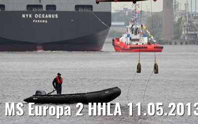 MS Europa 2 HHLA 11.05.2013 MS Europa 2 HHLA 11.05.2013