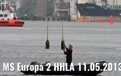 MS Europa 2 HHLA 11.05.2013 MS Europa 2 HHLA 11.05.2013