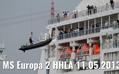 MS Europa 2 HHLA 11.05.2013 MS Europa 2 HHLA 11.05.2013