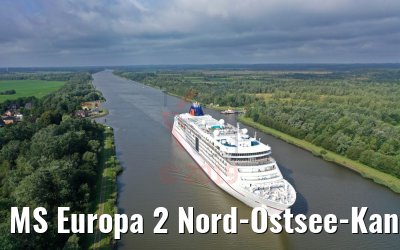 MS Europa 2 Nord-Ostsee-Kanal Durchfahrt 20.08.2019 MS Europa 2 Nord-Ostsee-Kanal Durchfahrt 20.08.2019